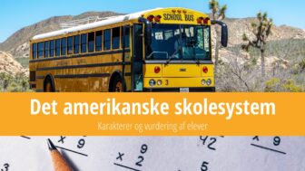 Skolesystemet i USA – karakterer, elevvurdering, GPA