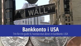 Bankkonto i USA – hvordan man åbner en, banker, typer af konti