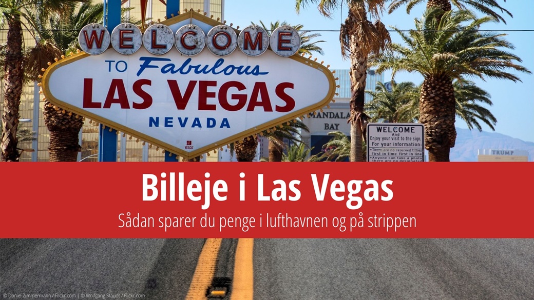 Billeje i Las Vegas – Spar på lufthavnen og Strip