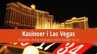 Top 10 Las Vegas kasinoer, du skal besøge