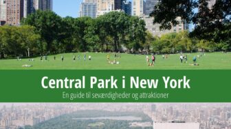 Central Park i New York – hvad man kan se, sjove fakta, historie