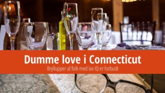 Dumme love i Connecticut: Lav IQ = intet bryllup