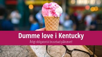 Dumme love i Kentucky – brusebad er obligatorisk ved lov