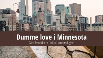 Dumme love i Minnesota – ingen burgere på søndag!