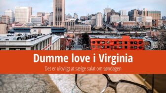 Dumme love i Virginia – forbud mod salg af salat på søndage