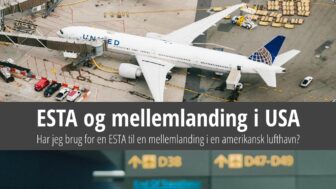 Skal jeg bruge ESTA til en mellemlanding i en lufthavn i USA?