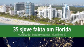 35 sjove fakta om Florida – hvad var den første ATM til?