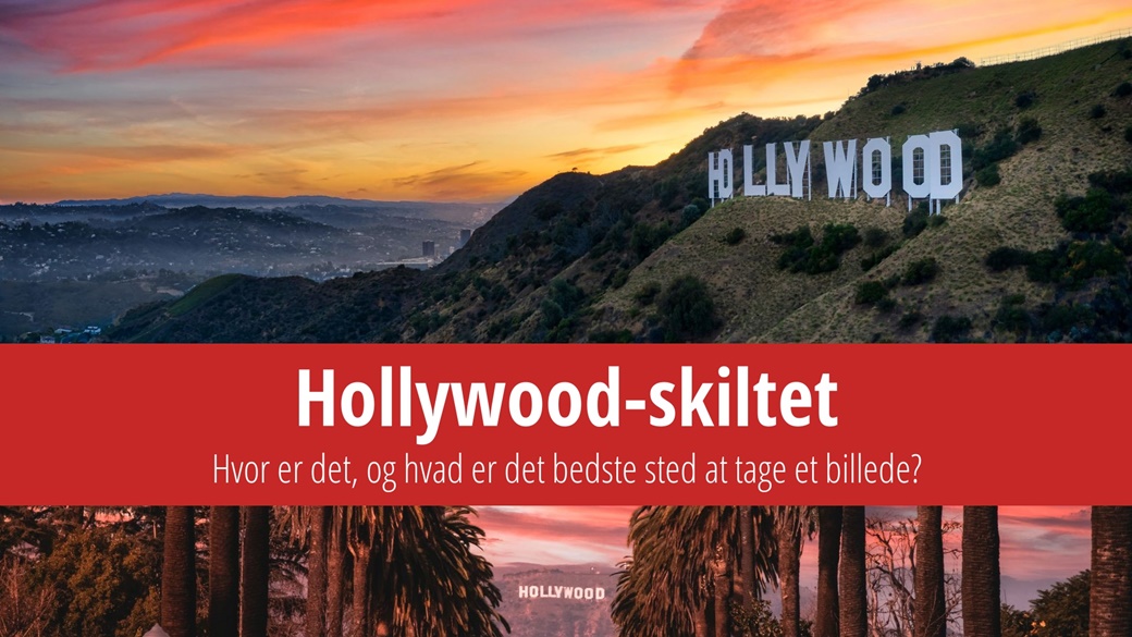 Hollywood-skiltet – historie, parkering, bedste sted til fotos | © Unsplash.com