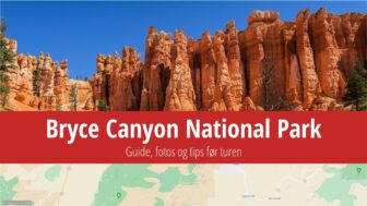 Bryce Canyon National Park – turistguide, fotos og tips