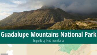 Guadalupe Mountains National Park – guide, information, fotos