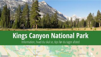 Kings Canyon National Park – billetter, fotos, turistguide