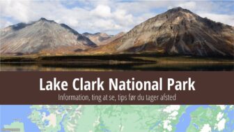 Lake Clark National Park – information, fotos, turistguide