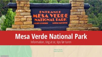 Mesa Verde National Park – billetter, turistguide, information