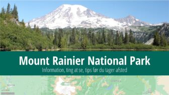 Mount Rainier National Park – information, ting at se, fotos