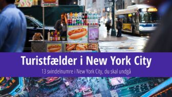 13 turistfælder i New York, du skal kende til