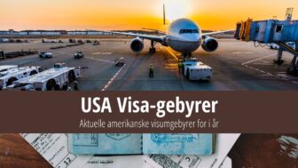Oversigt over amerikanske visumgebyrer for 2024