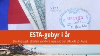 Prisen for ESTA til USA er $21, betal ikke mæglere op til $99