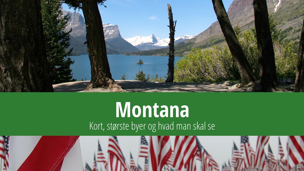 Montana – største byer, kort, information, hvad man skal se