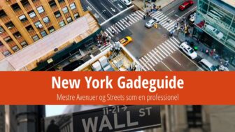Gader i New York – hvordan man genkender Avenues og Streets