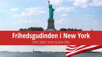 Frihedsgudinden i New York – billetter, højde, sjove fakta